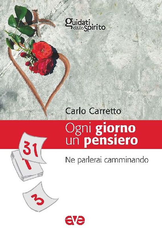 Ogni giorno un pensiero. Ne parlerai camminando (Dt. 6, 7)