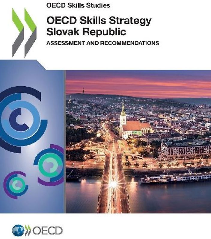 OECD Skills Strategy Slovak Republic