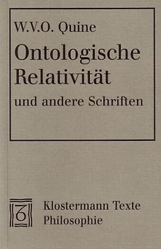 Ontologische Relativität und andere Schriften