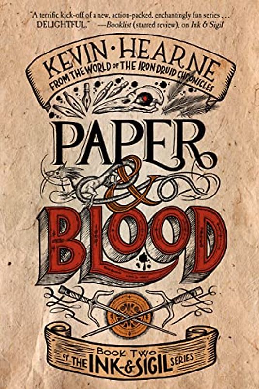 Paper & Blood: Book Two of the Ink & Sigil series