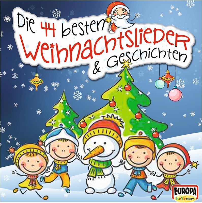 Die 44 besten Weihnachtslieder & Geschichten