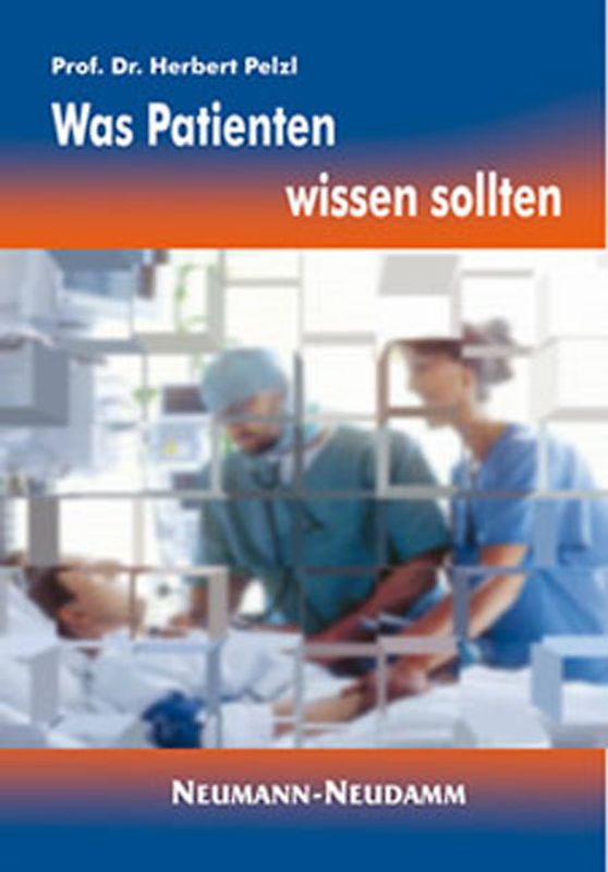 Was Patienten wissen sollten