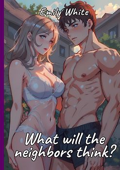 What will the neighbors think?