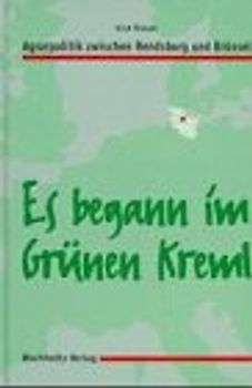 Es begann im Grünen Kreml