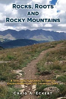 Rocks, Roots and Rocky Mountains