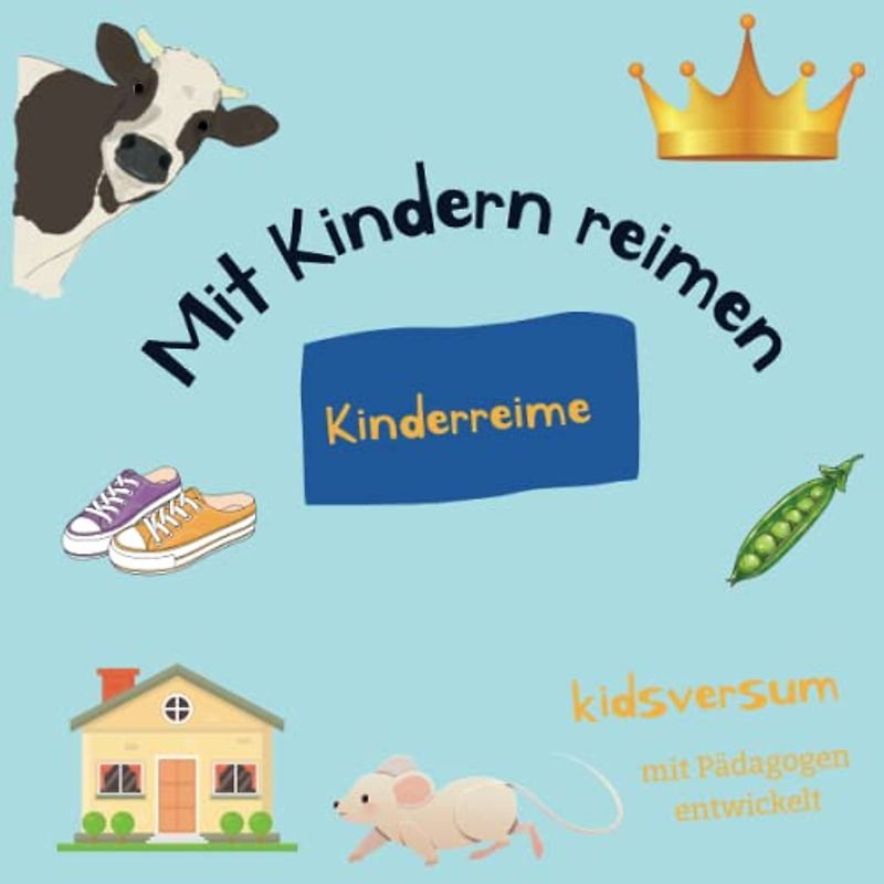 Reime für Kinder: lustige Sprachspiele für Kinder, Vorschulwissen, Schulvorbereitung, Sprachförderung