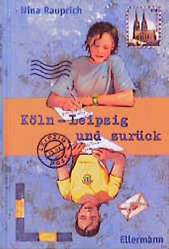 Köln-Leipzig und zurück