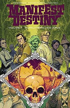 Manifest Destiny Volume 7: Talpa Lumbricus & Lepus