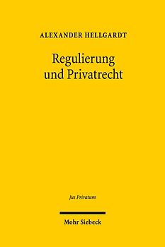 Regulierung und Privatrecht