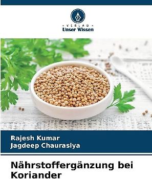 Nährstoffergänzung bei Koriander