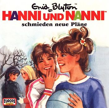 Hanni und Nanni - CD / Hanni und Nanni schmieden neue Pläne