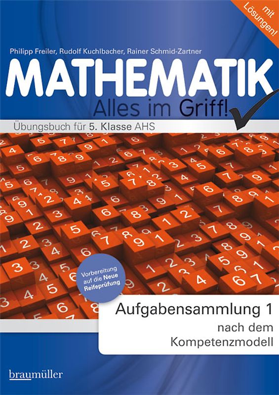 Mathematik - Alles im Griff! Aufgabensammlung 1 nach dem Kompetenzmodell