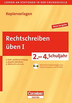Lernen an Stationen in der Grundschule - Neue Ausgabe / 2.-4. Schuljahr - Rechtschreiben üben I