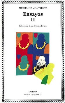 Montaigne : Ensayos. (Tomo 2)