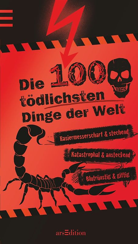 Die 100 tödlichsten Dinge der Welt
