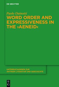 Word Order and Expressiveness in the "Aeneid"