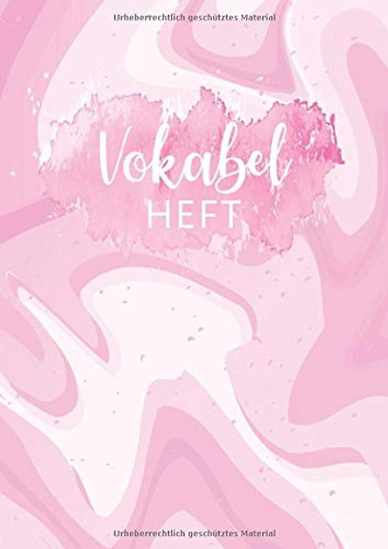 Vokabelheft: 3 Spalten liniert DIN A4 - Schulheft zum Vokabeln lernen - 3 spaltig für verschiedene Sprachen (Englisch, Spanisch, Französisch, Latein, Italienisch uvm.) - Motiv: Rosa Aquarell