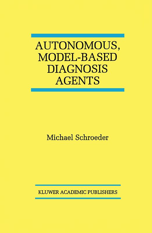 Autonomous, Model-Based Diagnosis Agents
