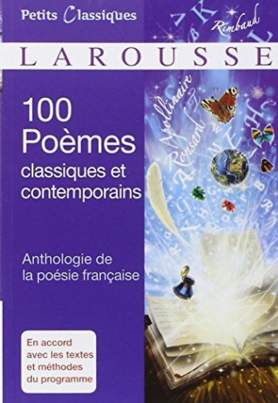 100 poêmes classiques et contemporains : Anthologie de la poésie française - Baudriller, Marion