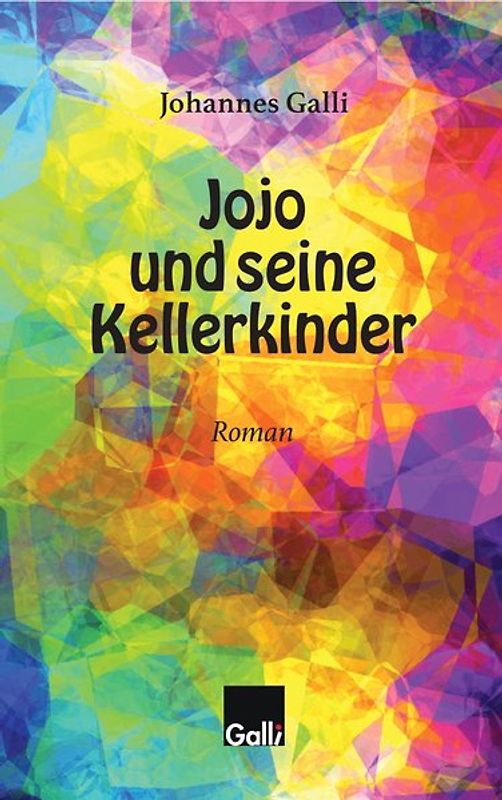 Jojo und seine Kellerkinder