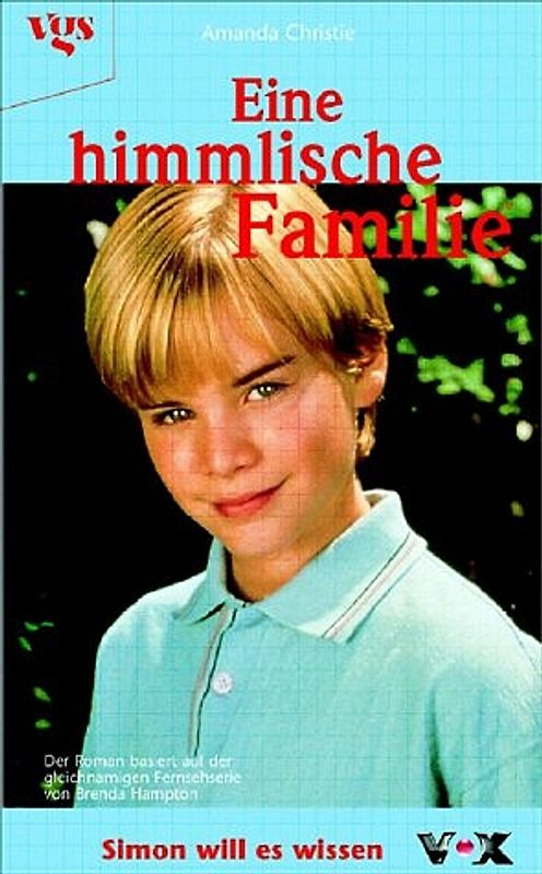 Eine himmlische Familie. Simon will es wissen