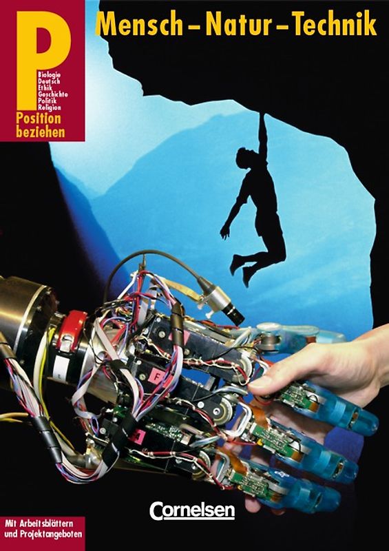 Position beziehen / 9./10. Schuljahr - Mensch - Natur - Technik