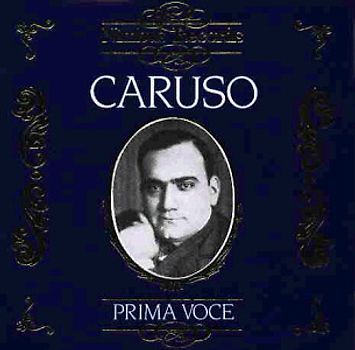 Enrico Caruso - Caruso/Prima Voce
