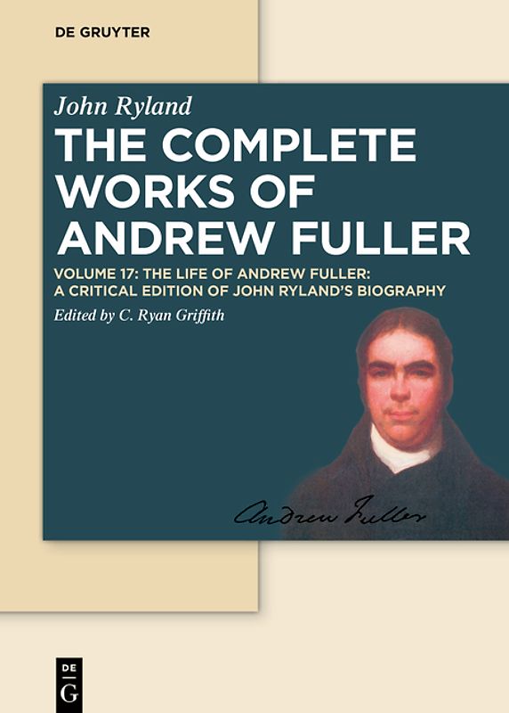 The Life of Andrew Fuller