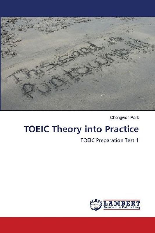 TOEIC Theory into Practice