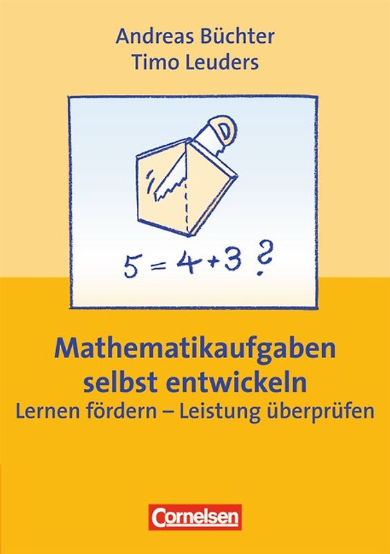 Praxisbuch / Mathematikaufgaben selbst entwickeln