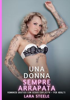 Una Donna sempre Arrapata