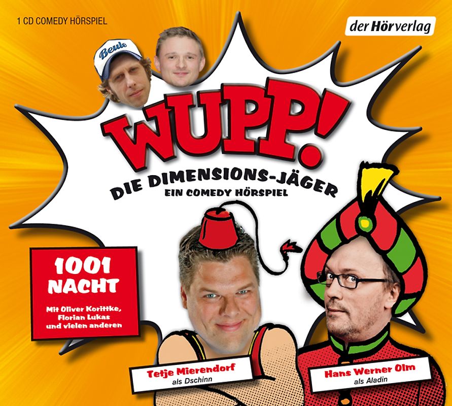 Wupp! 2. Die Dimensions-Jäger. Ein Comedy-Hörspiel