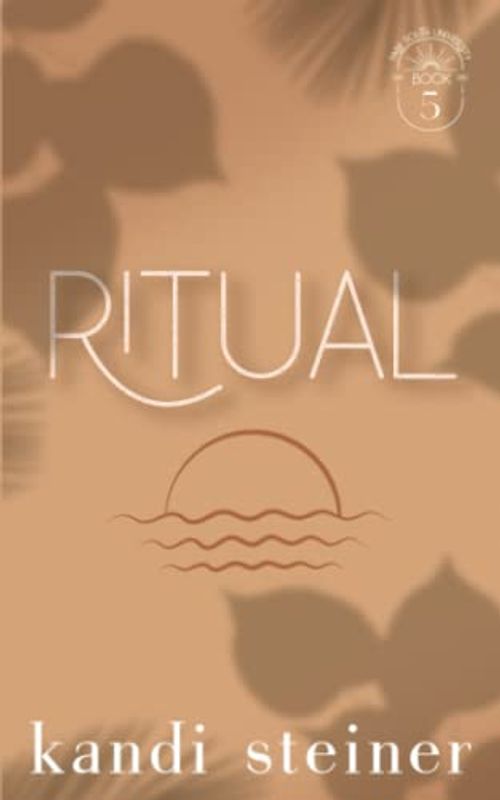 Ritual: Palm South University Book 5: Special Edition (Palm South University: Special Edition, Band 5)