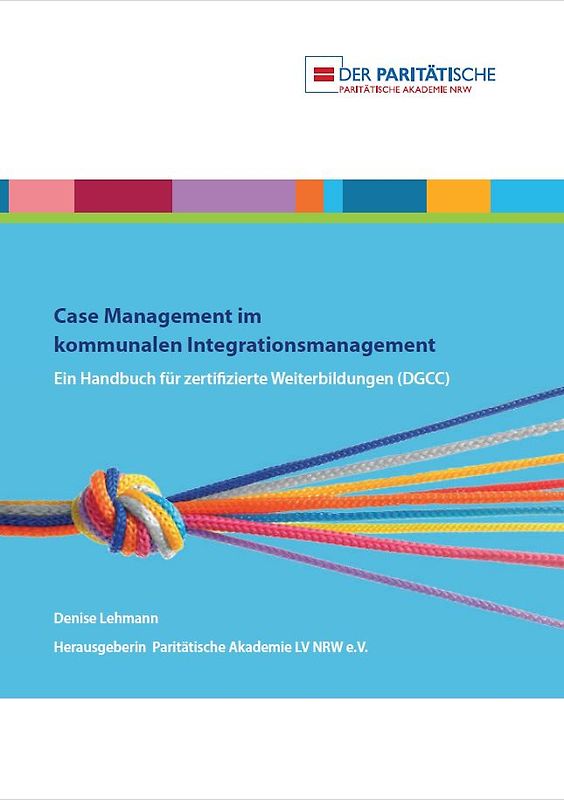 Case Management im kommunalen Integrationsmanagement
