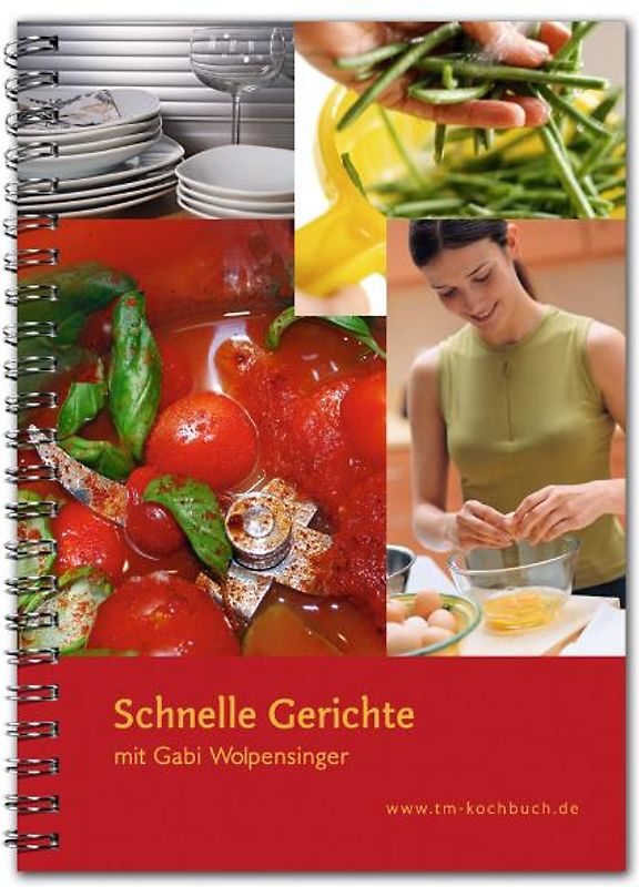 Schnelle Gerichte mit Gabi Wolpensinger