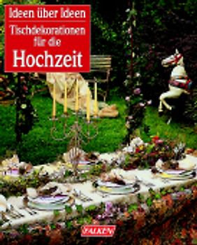 Tischdekorationen für die Hochzeit