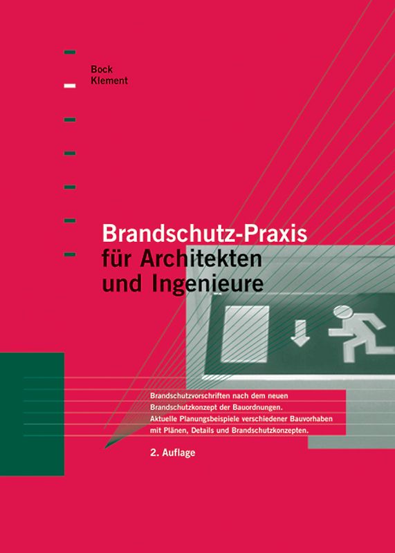 Brandschutz-Praxis für Architekten und Bauingenieure