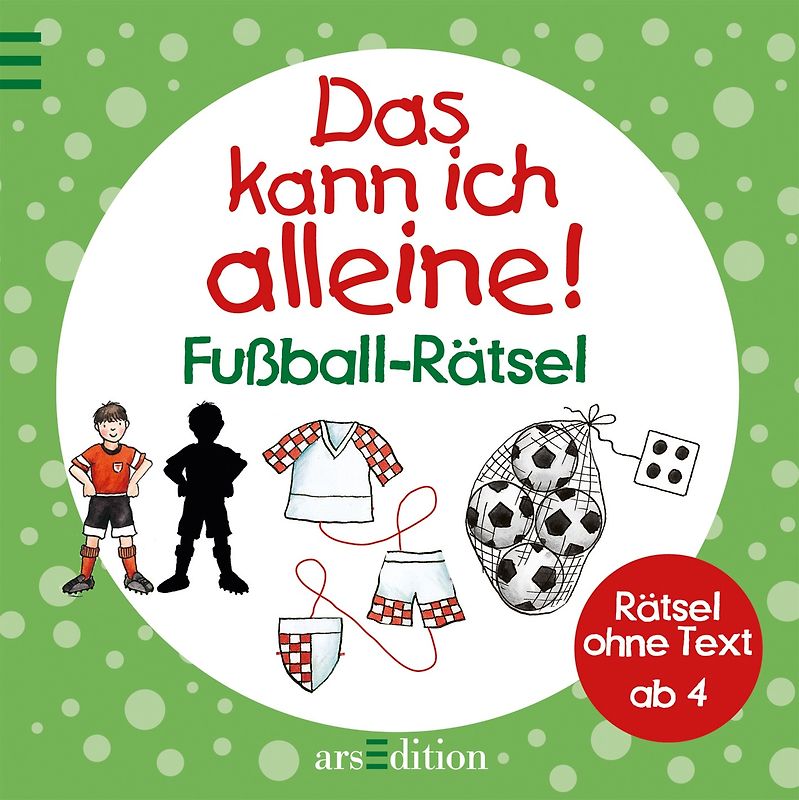 Das kann ich alleine! Fußball-Rätsel