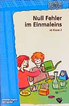 LÜK-Übungshefte / LÜK. Mathematik / 2./3. Klasse - Mathematik: Null Fehler im Einmaleins