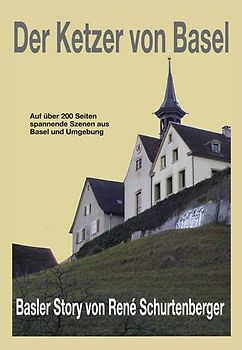 Der Ketzer von Basel