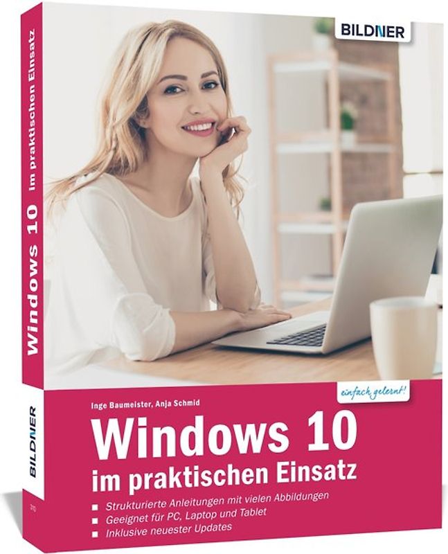 Windows 10 im praktischen Einsatz