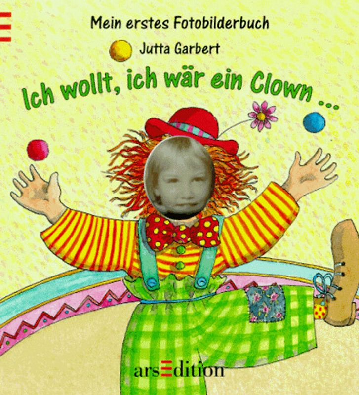 Ich wollt, ich wär ein Clown...