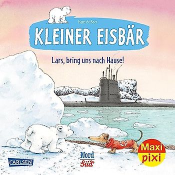 Maxi Pixi 332: VE 5 Kleiner Eisbär: Lars, bring uns nach Hause! (5 Exemplare) (332)
