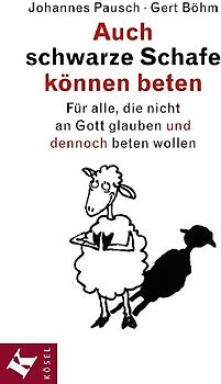 Auch schwarze Schafe können beten