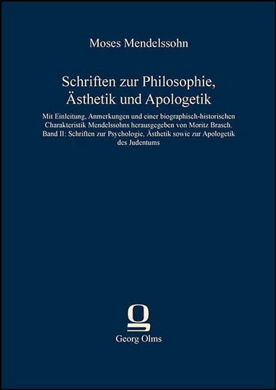 Schriften zur Philosophie, Ästhetik und Apologetik