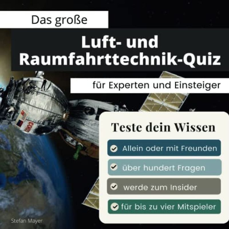Das große Luftfahrt und Raumfahrt-Quiz für Experten und Einsteiger