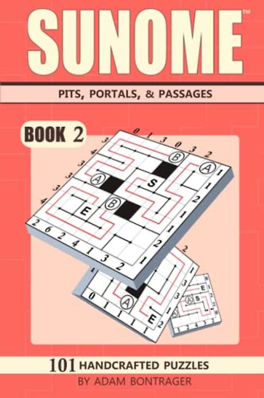 Sunome: Book 2 - Pits, Portals, and Passages