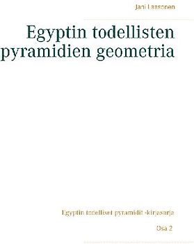 Egyptin todellisten pyramidien geometria