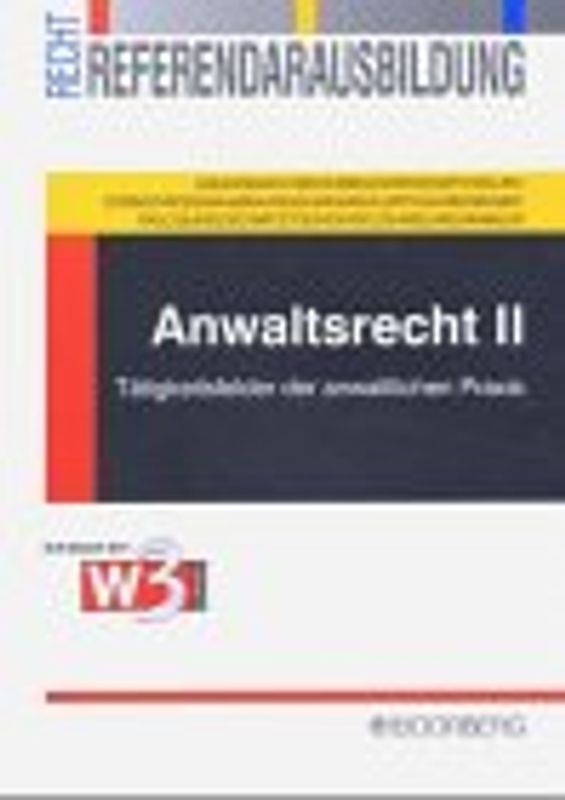 Anwaltsrecht II