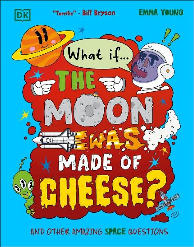 What If... the Moon Was Made of Cheese?